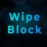 Wipe Block