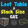 Loot Table & Stacksize GUI