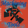 Machining Tools